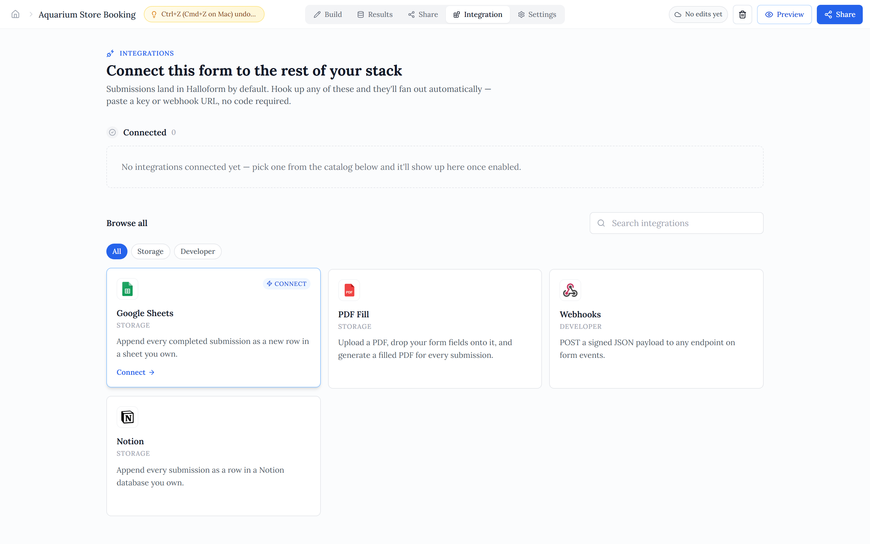A form's Integrations tab — a Connected panel above a browsable catalog of connector cards (Google Sheets, PDF Fill, Webhooks, Notion) filterable by All / Storage / Developer.